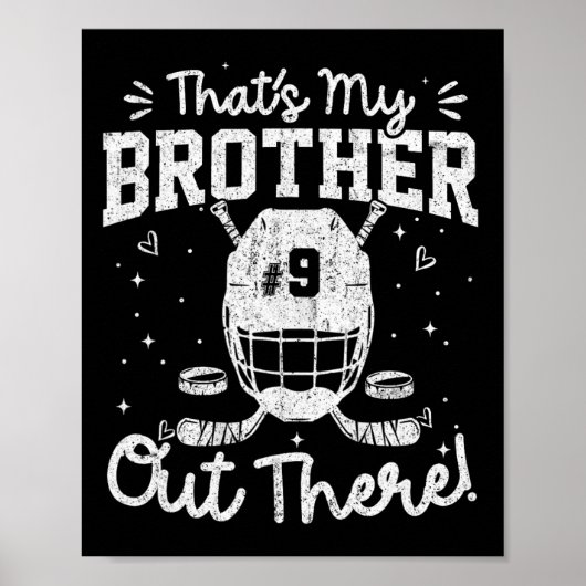 Dat is mijn broer daar Hockeyshirt nummer 9 Poster (Voorkant)