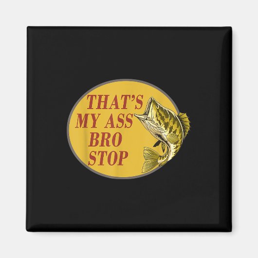 Dat is mijn broertje Stop Funny Gevist Magneet (Voorkant)