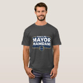 Dat is mijn burgemeester MAMDANi T-Shirt (Voorkant volledig)
