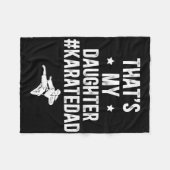 Dat is mijn dochter karate vader karate vader fleece deken (Voorkant (Horizontaal))