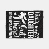 Dat is mijn dochter Proud Karate Moeder Fleece Deken (Voorkant (Horizontaal))