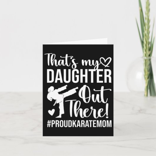 Dat is mijn dochter Proud Karate Moeder Kaart (Voorkant)