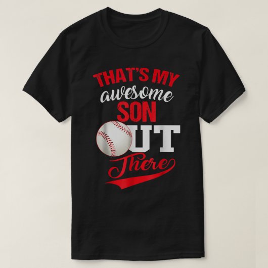 Dat is mijn Geweldige zoon daar waar honkbalovers T-shirt (Design voorkant)