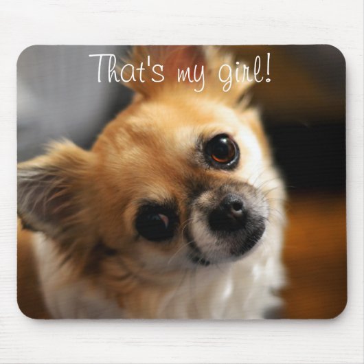 Dat is mijn Girl Cute Chihuahua Muismat (Voorkant)