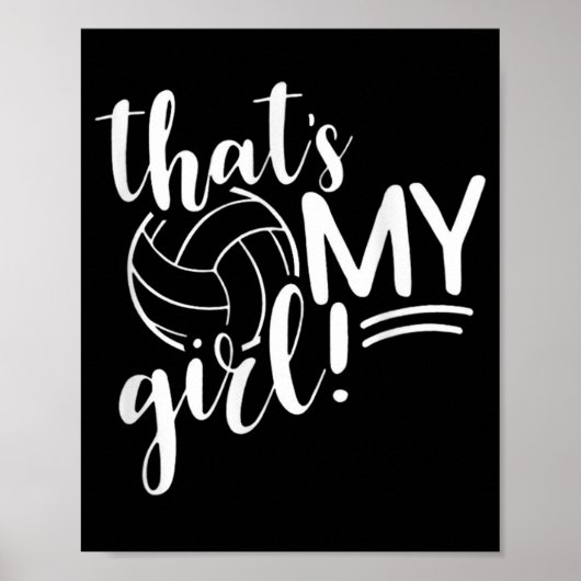 Dat is mijn Girl Proud Volleyball Mam Volleyball M Poster (Voorkant)