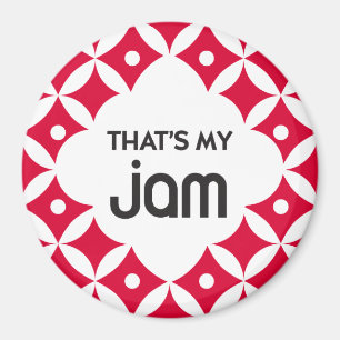 Dat is mijn jam - Magnet