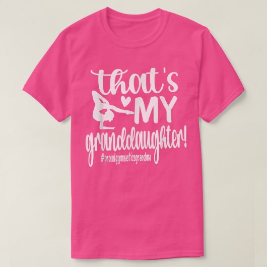 Dat is mijn kleindochter Gymnastics Grandma of Gym T-shirt (Design voorkant)