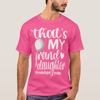 Dat is mijn kleindochter, trotse volleybal oma t-shirt