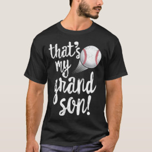 Dat is mijn kleinzoon Baseball T Grandma Grandpa h T-shirt