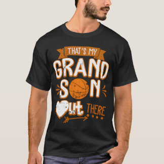 Dat is mijn kleinzoon daar, basketbal oma gr t-shirt