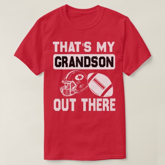 Dat is mijn kleinzoon daar, grappige oma t-shirt (Design voorkant)