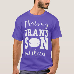 Dat is mijn kleinzoon daar Hockey Grandma Grandpa T-shirt
