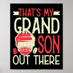 Dat is mijn kleinzoon daar Hockeyen voor oma Poster