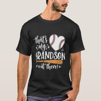 Dat is mijn kleinzoon daar honkbal 1 t-shirt