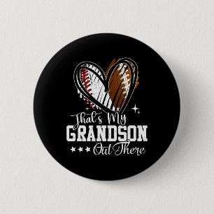 Dat is mijn kleinzoon daar, honkbal Football Gra Ronde Button 5,7 Cm