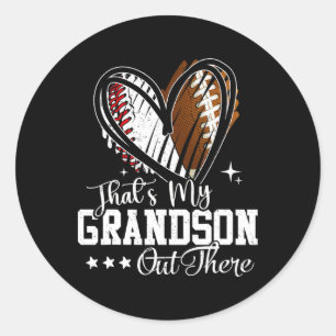 Dat is mijn kleinzoon daar, honkbal Football Gra Ronde Sticker