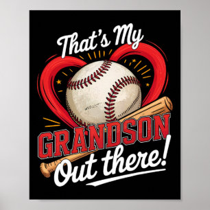 Dat is mijn kleinzoon daar, honkbal oma baseb poster