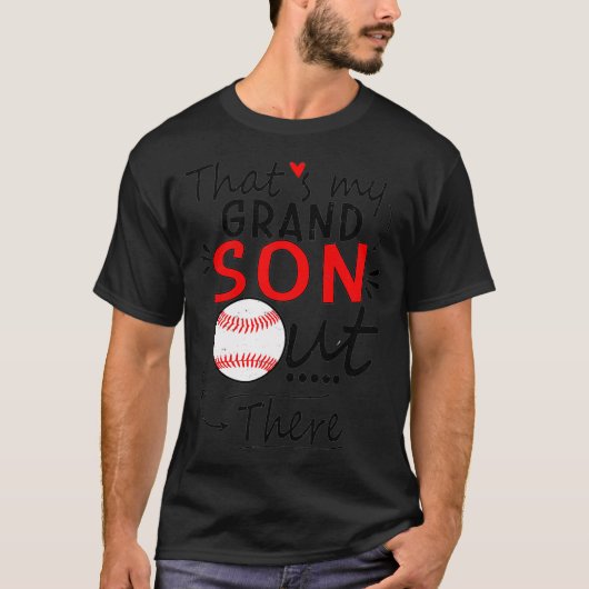 Dat is mijn kleinzoon daar, honkbal voor oma _ t-shirt (Voorkant)