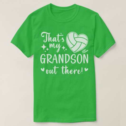 Dat is mijn kleinzoon daar. t-shirt (Design voorkant)