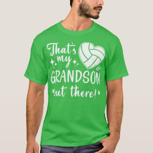 Dat is mijn kleinzoon daar. t-shirt