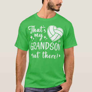Dat is mijn kleinzoon daar. t-shirt