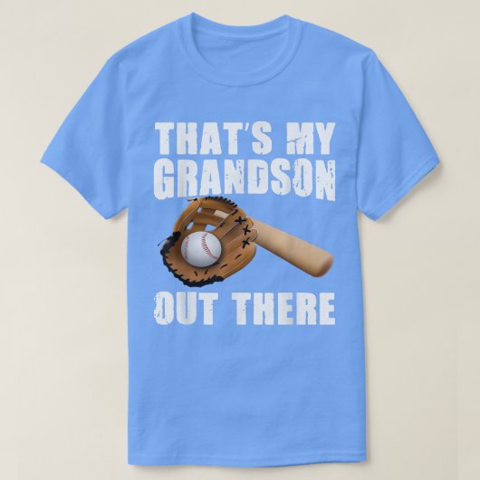 Dat is mijn kleinzoon daar. t-shirt (Design voorkant)