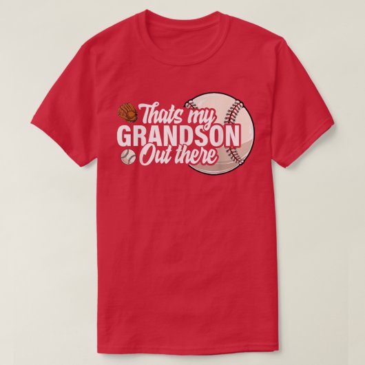 Dat is mijn kleinzoon daar waar opa Gran van Baseb T-shirt (Design voorkant)