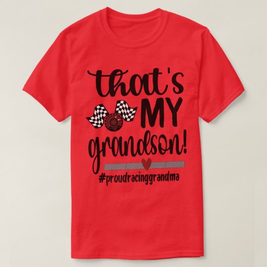 Dat is mijn kleinzoon Racing Grandma Race Grandmoe T-shirt (Design voorkant)