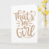 Dat is mijn meisje kaart (Gele Bloem)