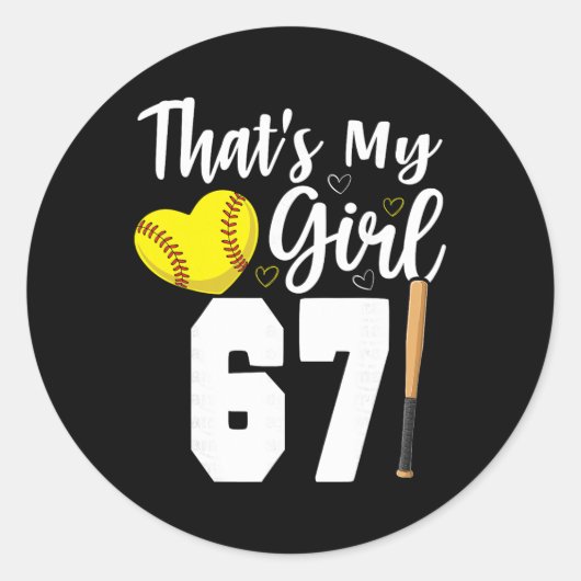Dat is mijn meisje nummer #67 Softll Nummer 67  Ronde Sticker (Voorkant)