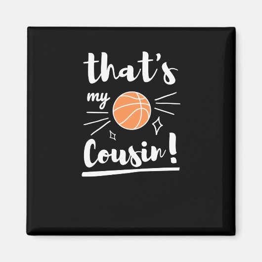 Dat is mijn neef Basketbal Magneet (Voorkant)