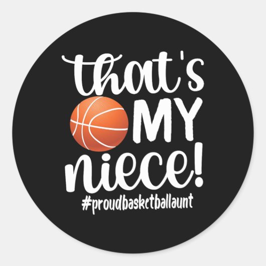 Dat is mijn nichtje Trots Basketbal Tante Basketba Ronde Sticker (Voorkant)