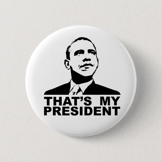 Dat is mijn President badge Ronde Button 5,7 Cm (Voorkant)