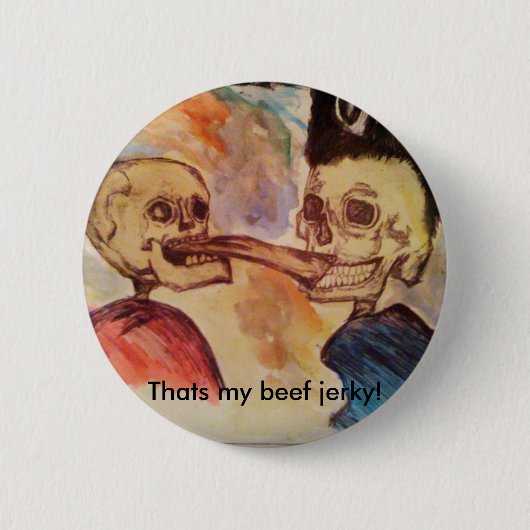 Dat is mijn rundvleesschok! ronde button 5,7 cm (Voorkant)