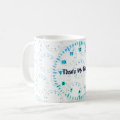 Dat is mijn tijdklok in blauw koffiemok (Voorkant links)