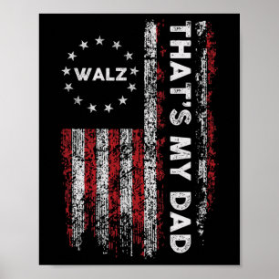 Dat is mijn vader! Harris W 2024 President verkiez Poster