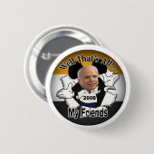 Dat is mijn vrienden. ronde button 5,7 cm (Voorkant /achterkant)