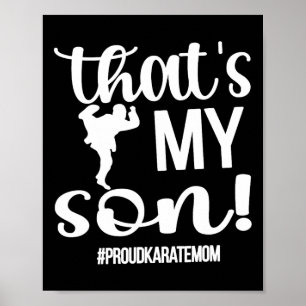 Dat is mijn zoon Karate mama Karate Mama Poster