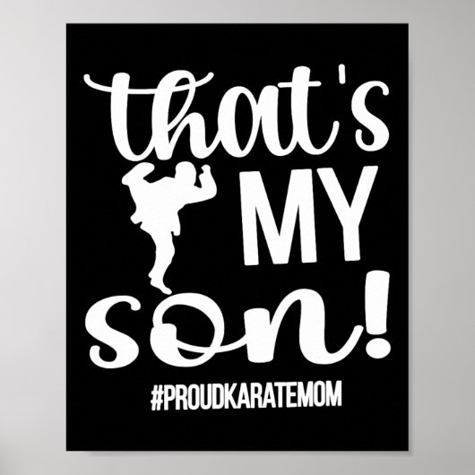 Dat is mijn zoon Karate mama Karate Mama Poster (Voorkant)