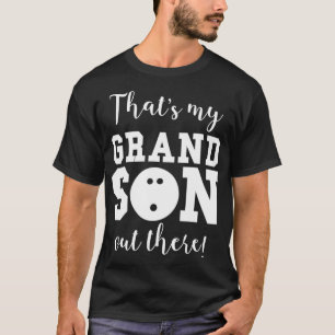 Dat is m'n kleinzoon daar, Bowling Grandma Grandp T-shirt