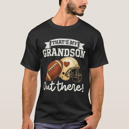 Dat is m'n kleinzoon daar, Funny Football Grandp T-shirt (Voorkant)