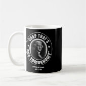 Dat is morgen verschuldigd T-shirt Koffiemok (Links)