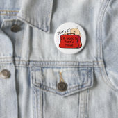 Dat is Nana. Ronde Button 5,7 Cm (In situ)