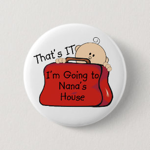 Dat is Nana. Ronde Button 5,7 Cm