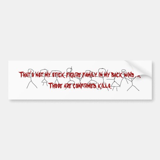 Dat is niet mijn stokfiguurfamilie... bumpersticker (Voorkant)