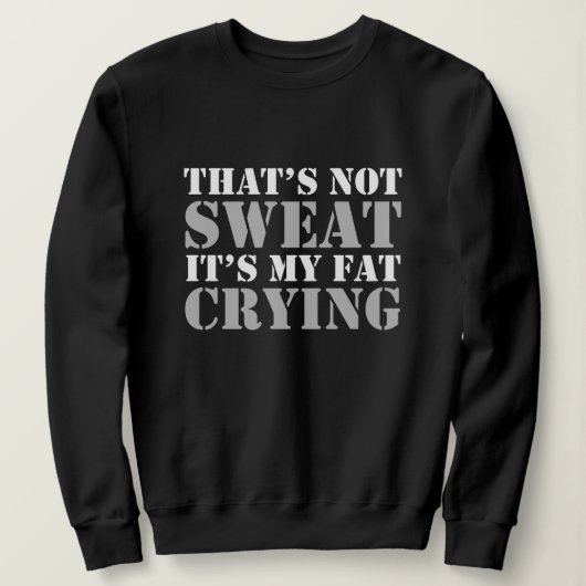 Dat is niet Sweat Trui (Design voorkant)