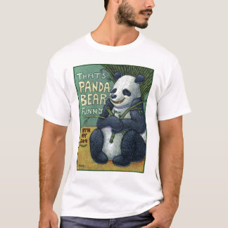 "Dat is Panda Beer Funny" Earth Day 2009 T-Shirt
