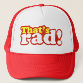 Dat is Rad Trucker Hat Trucker Pet (Voorkant)