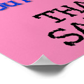 Dat is Sarcastisch Grappig Poster Bord (Hoek)