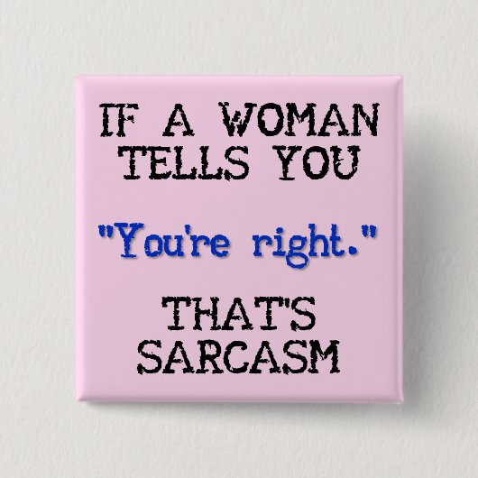 Dat is Sarcastische Grappige Knop Speld Badge Vierkante Button 5,1 Cm (Voorkant)